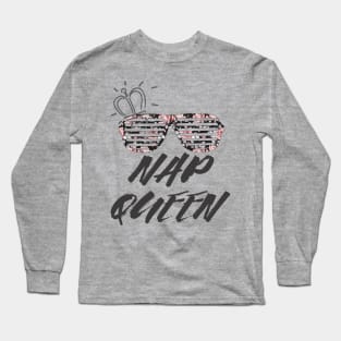 Nap queen Long Sleeve T-Shirt